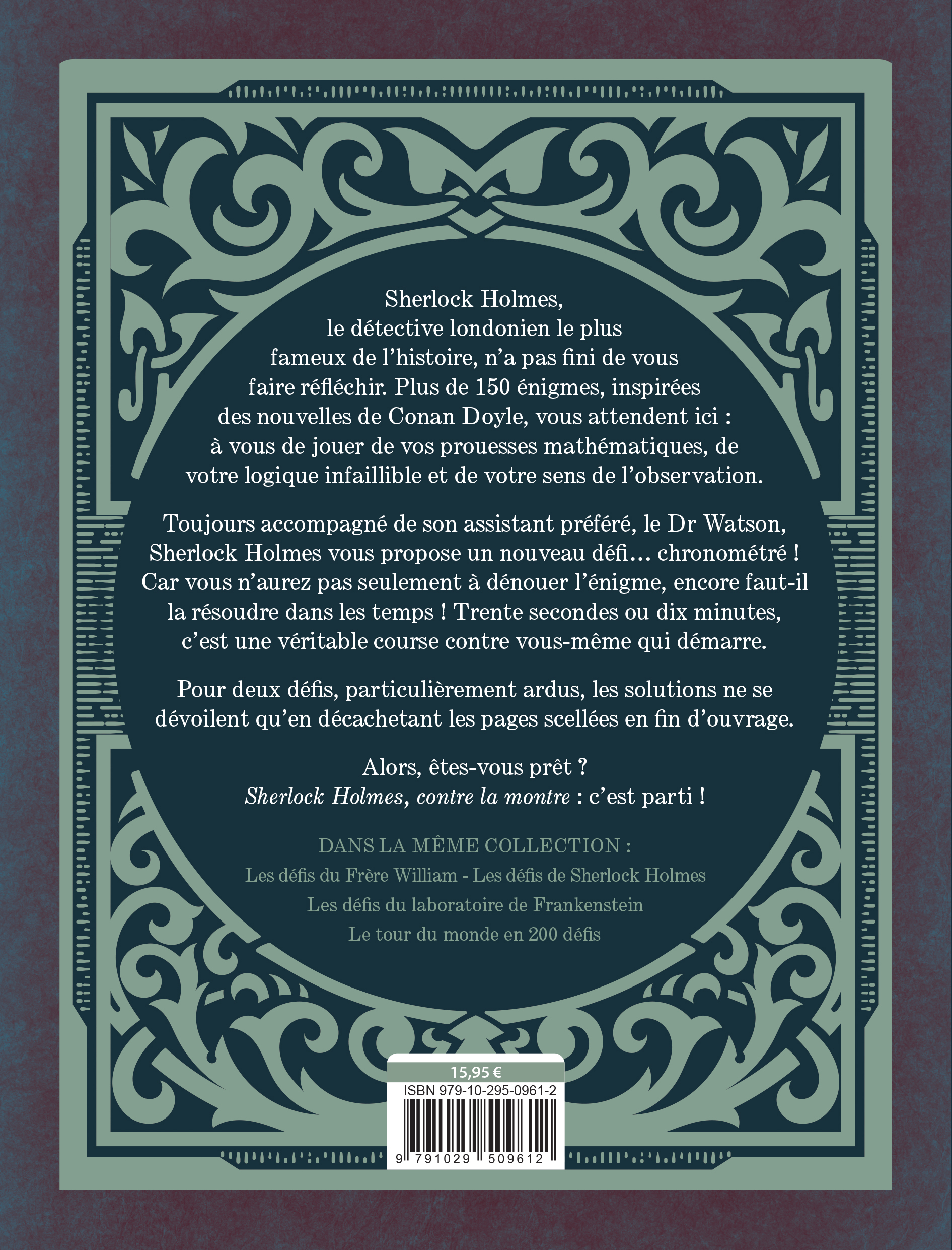 SHERLOCK HOLMES CONTRE LA MONTRE : POURREZ-VOUS BATTRE LE GRAND DETECTIVE ?