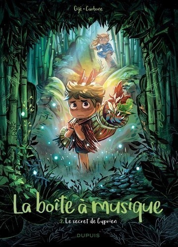 LA BOITE A MUSIQUE T2 (LE SECRET DE CYPRIEN)