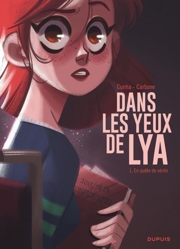 DANS LES YEUX DE LYA T1 (EN QUETE DE VERITE)
