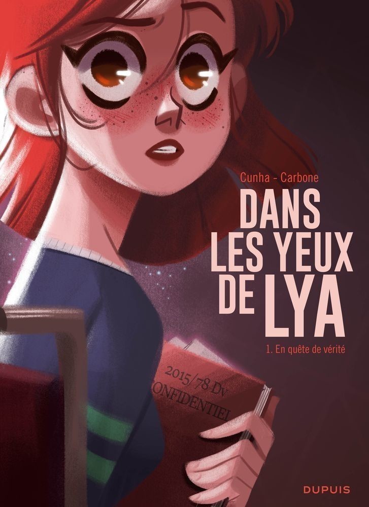 DANS LES YEUX DE LYA T1 (EN QUETE DE VERITE)