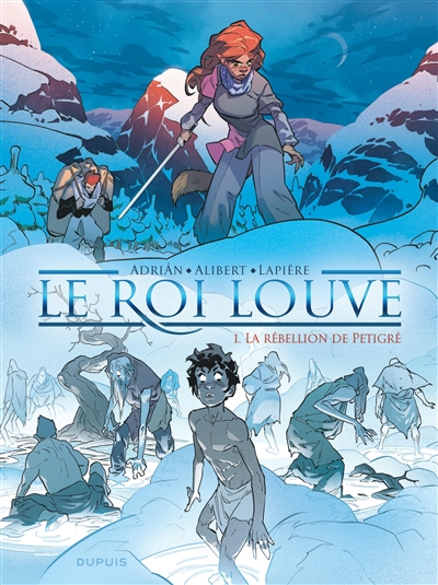 LE ROI LOUVE T1 (LA REBELLION DE PETIGRE)