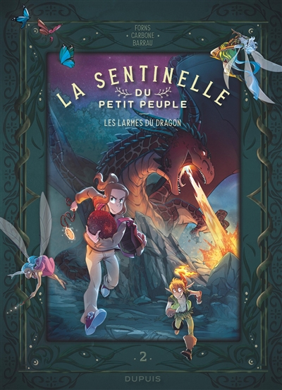 LA SENTINELLE DU PETIT PEUPLE T2 (LES LARMES DU DRAGON)