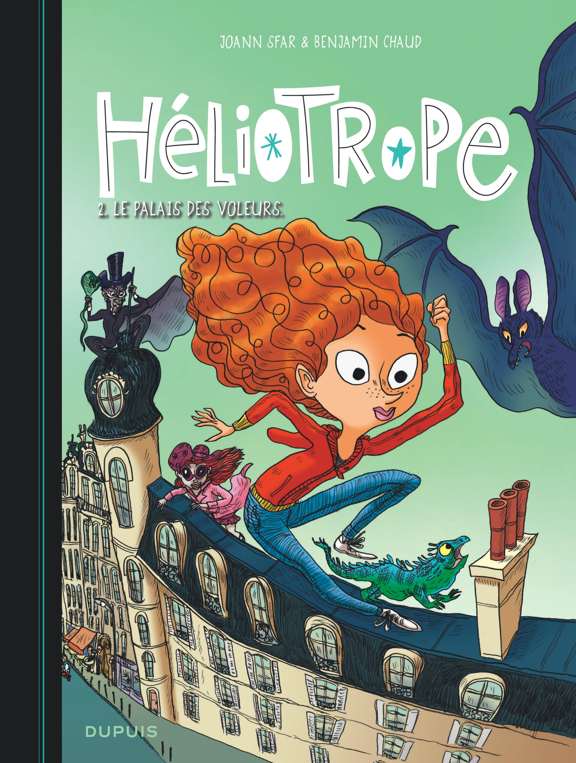 HELIOTROPE T2 LE PALAIS DES VOLEURS