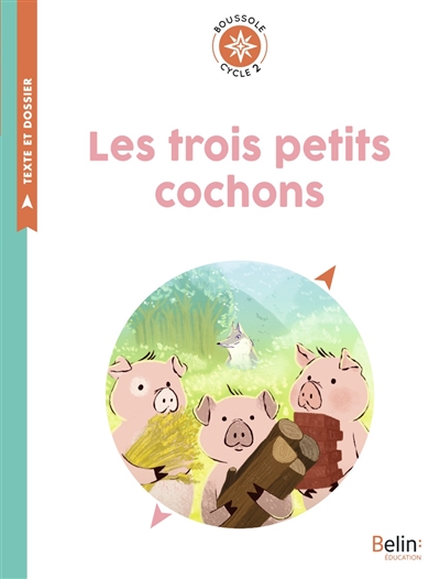 LES TROIS PETITS COCHONS