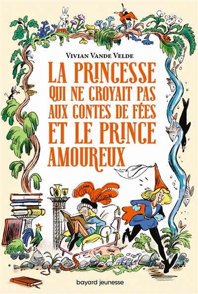 LA PRINCESSE QUI NE CROYAIT PAS AUX CONTES DE FEES ET LE PRINCE AMOUREUX