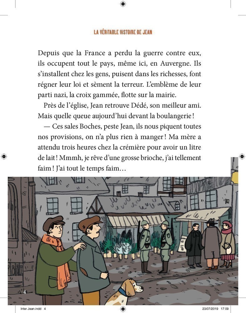 LA VERITABLE HISTOIRE DE JEAN QUI VOULAIT DEVENIR RESISTANT 