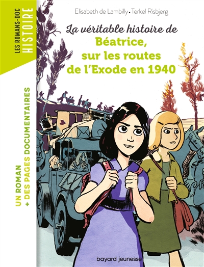 LA VERITABLE HISTOIRE DE BEATRICE, SUR LES ROUTES DE L