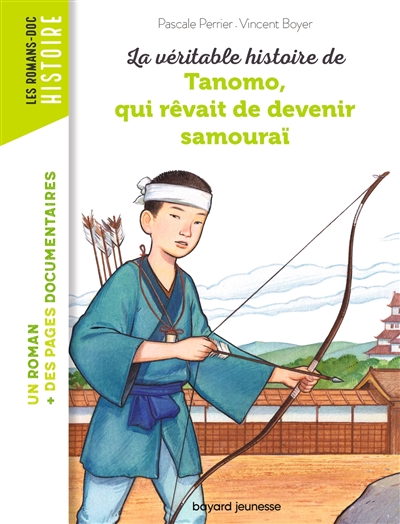 LA VERITABLE HISTOIRE DE TANOMO, QUI REVAIT DE  DEVENIR SAMOURAI