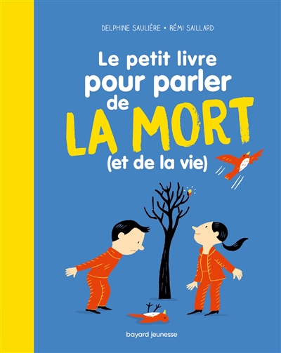 LE PETIT LIVRE DE LA MORT ET DE LA VIE