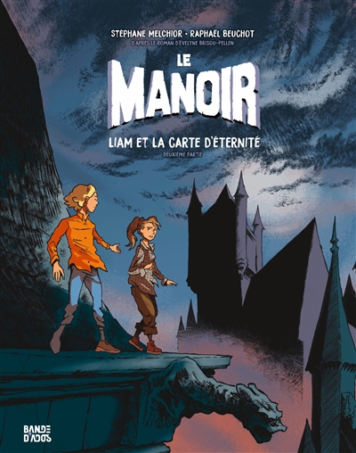 Le manoir. Vol. 2. Liam et la carte d Le manoir. Vol. 2. Liam et la carte d