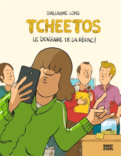 TCHEETOS, LE STAGIAIRE DE LA REDAC !
