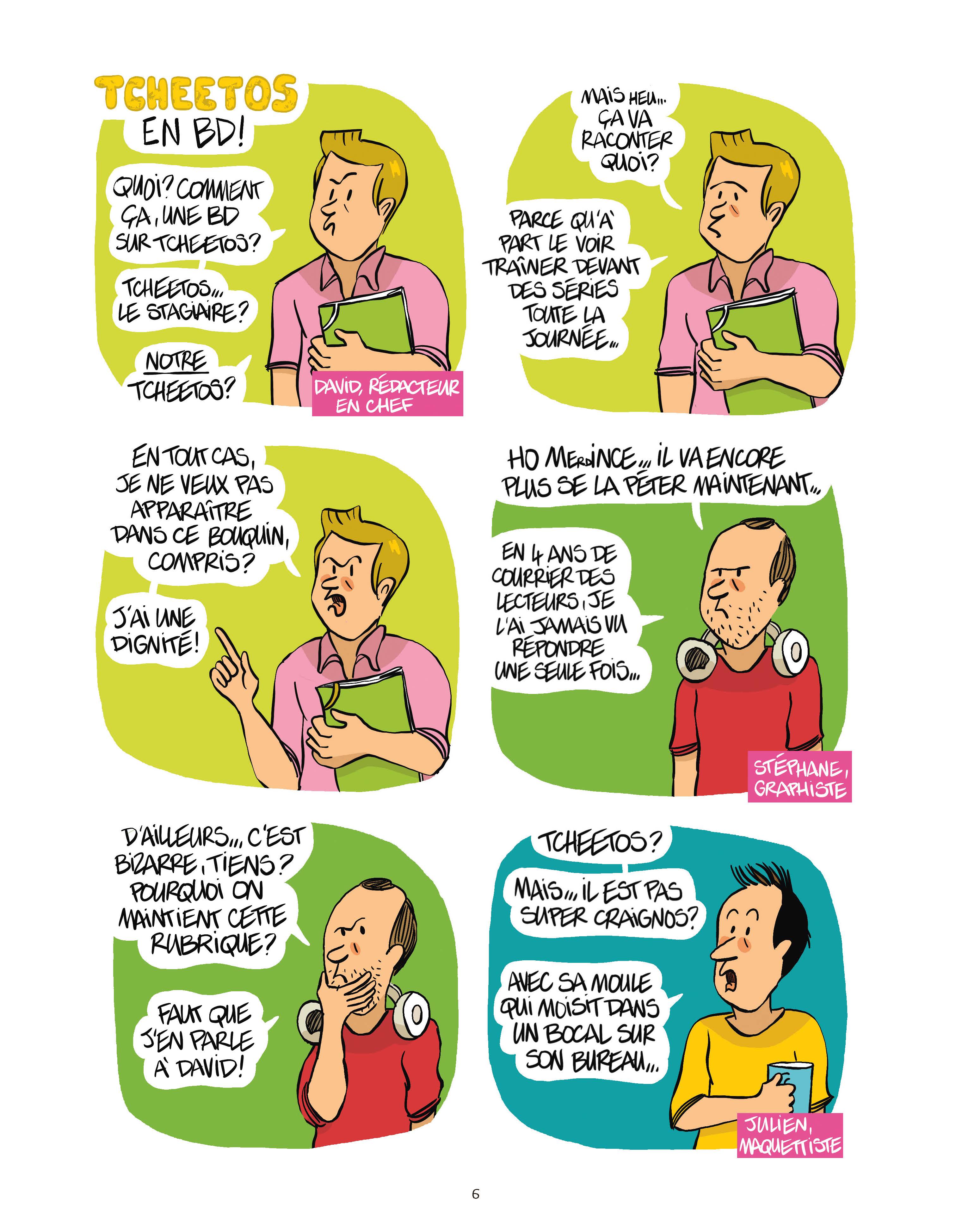 TCHEETOS, LE STAGIAIRE DE LA REDAC !