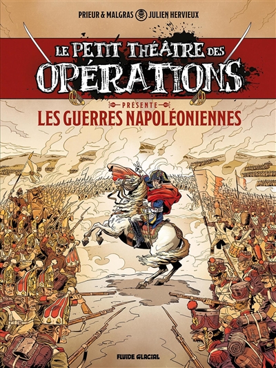 LE PETIT THEATRE DES OPERATIONS PRESENTE T1 LES GUERRES NAPOLEONIENNES