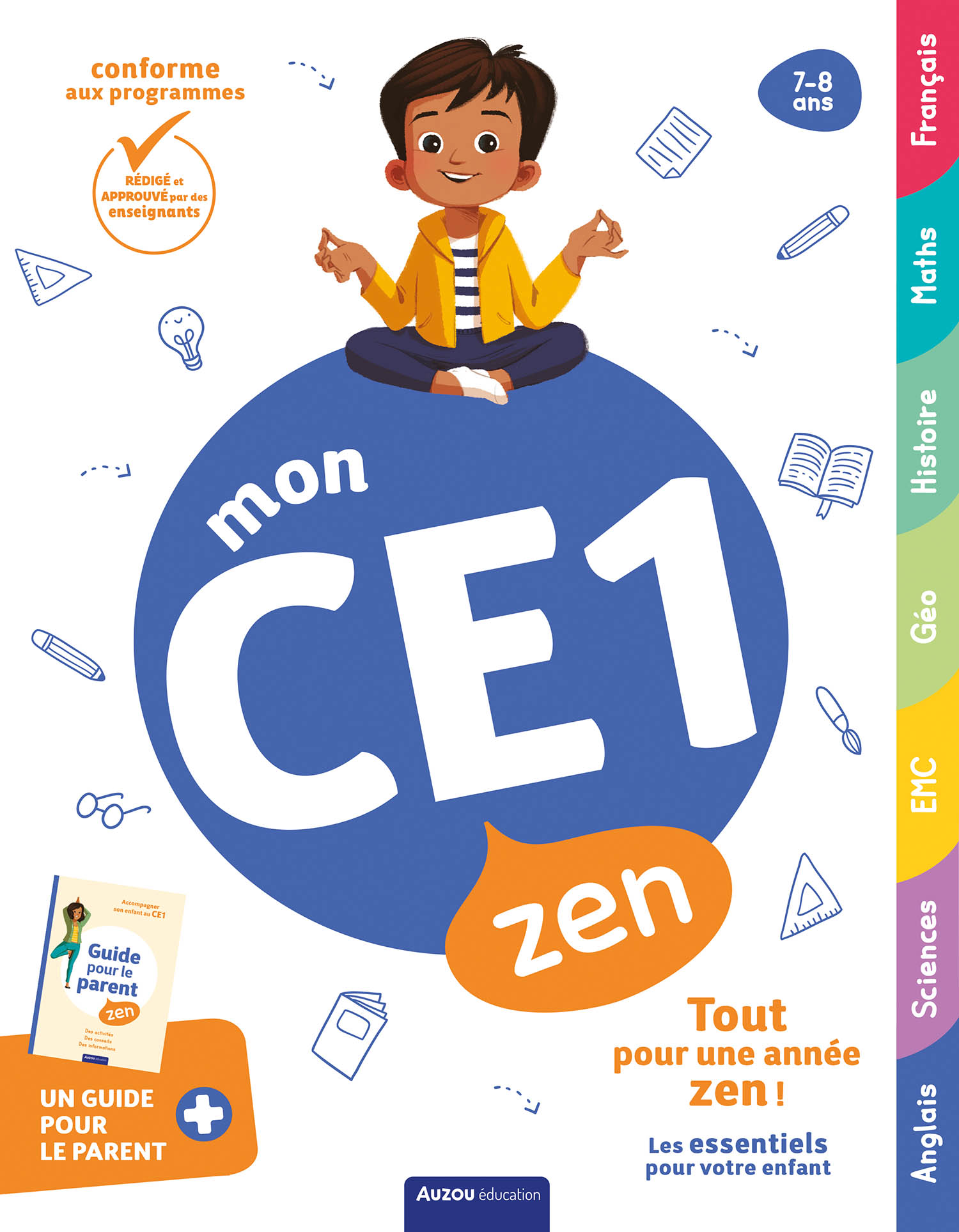 Mon CE1 zen - 7-8 ans