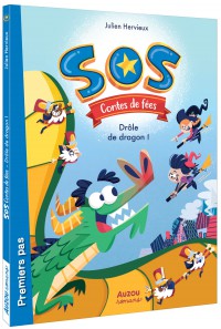 Sos contes de fées - Drôle de dragon ! Sos contes de fées - Drôle de dragon !