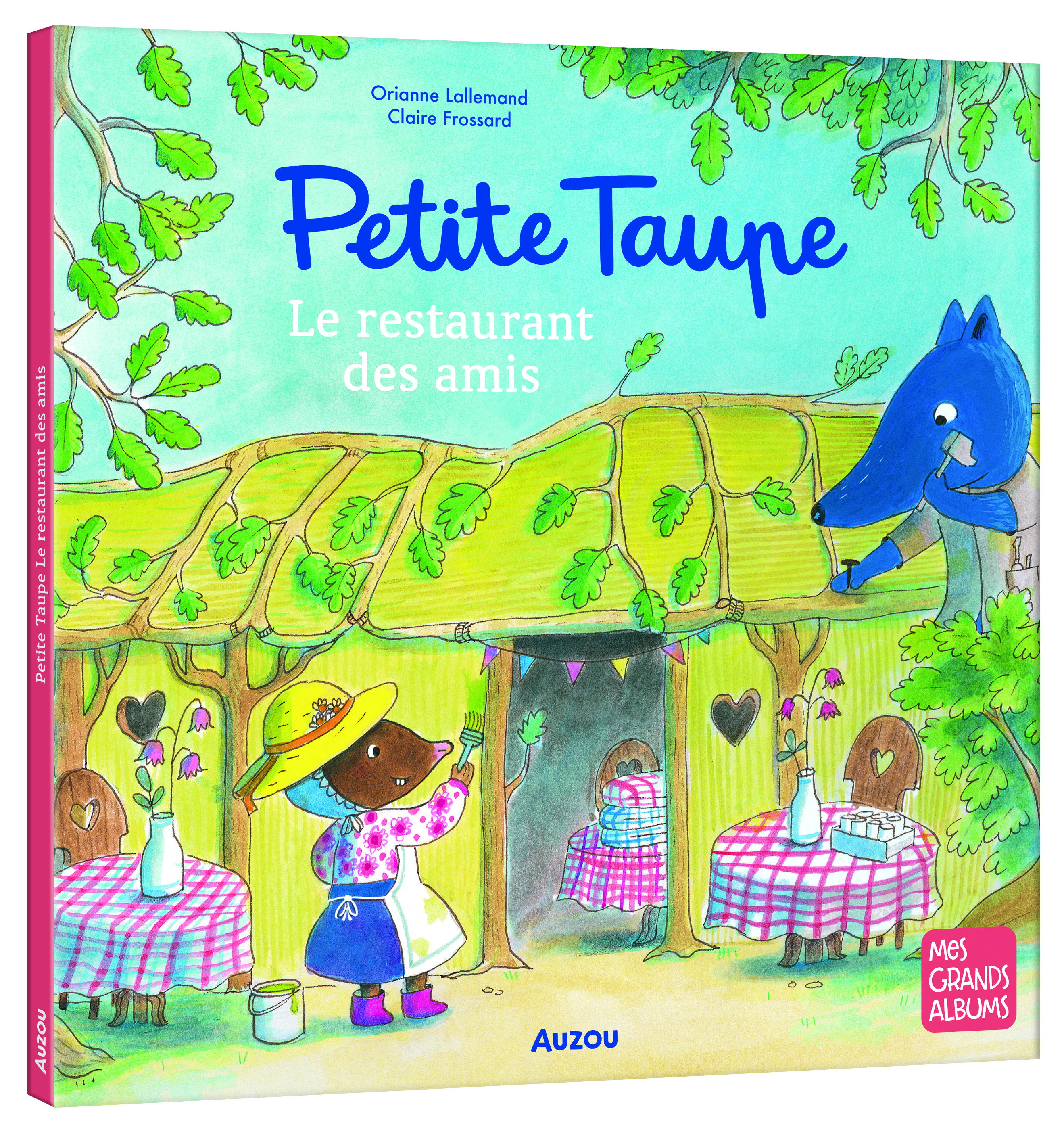PETITE TAUPE ET LE RESTAURANT DES AMIS