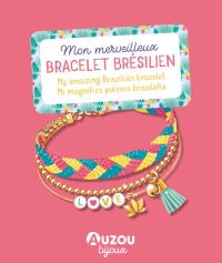NE MON MERVEILLEUX BRACELET BRÉSILIEN 