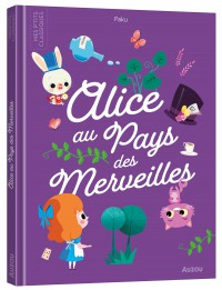 Les p'tits classiques - Alice au pays des merveilles Les p'tits classiques - Alice au pays des merveilles
