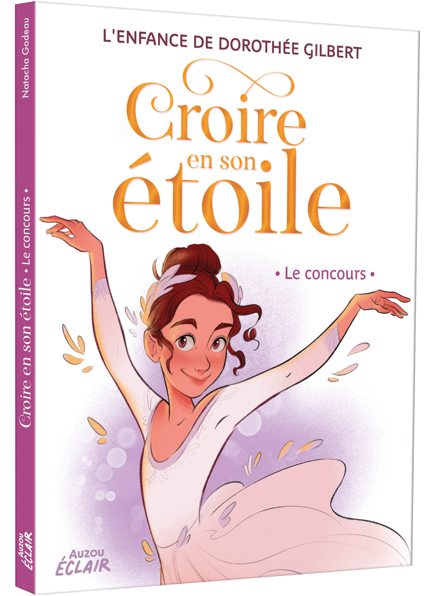 CROIRE EN SON ETOILE T1 - LE CONCOURS CROIRE EN SON ETOILE T1 - LE CONCOURS
