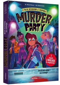 Murder party - Fête mortelle au collège