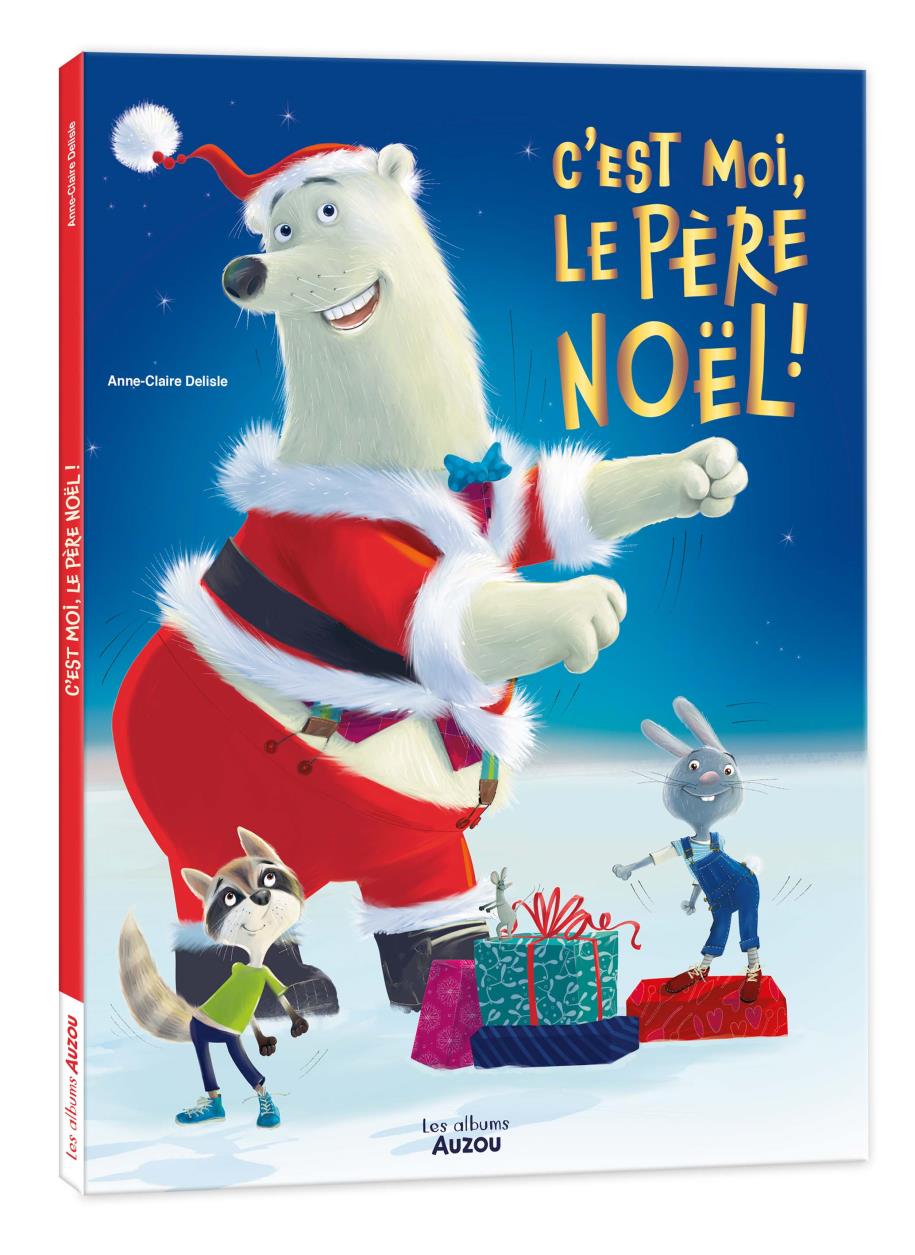 C'est Moi Le Père Noël ! C'est Moi Le Père Noël !