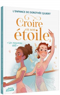 Croire en son étoile - Un nouveau défi
