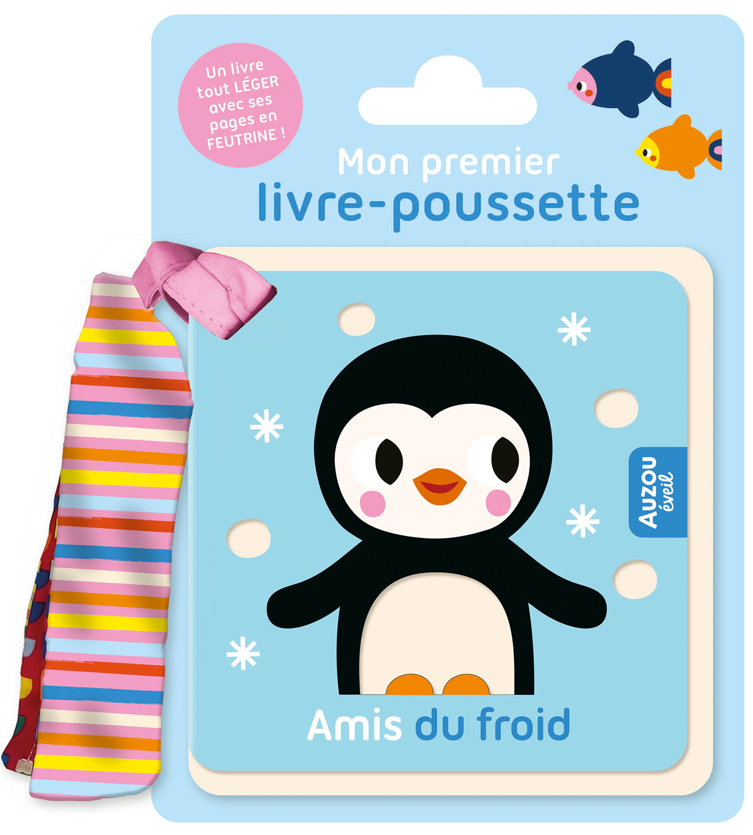 AMIS DU FROID - MON PREMIER LIVRE-POUSSETTE