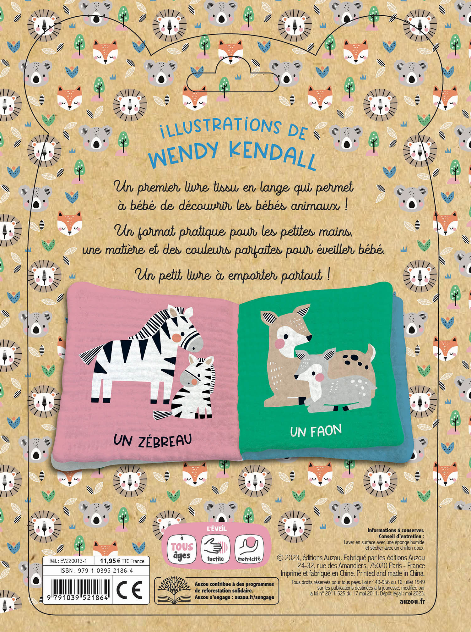 LES BEBES ANIMAUX MON PREMIER LIVRE TISSU EN LANGE 