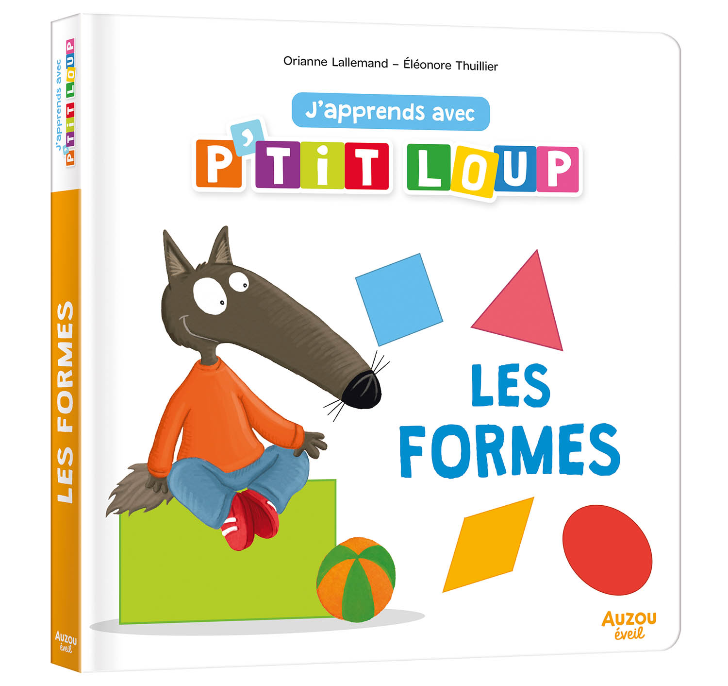 J'apprends Avec P'tit Loup - Les Formes J'apprends Avec P'tit Loup - Les Formes