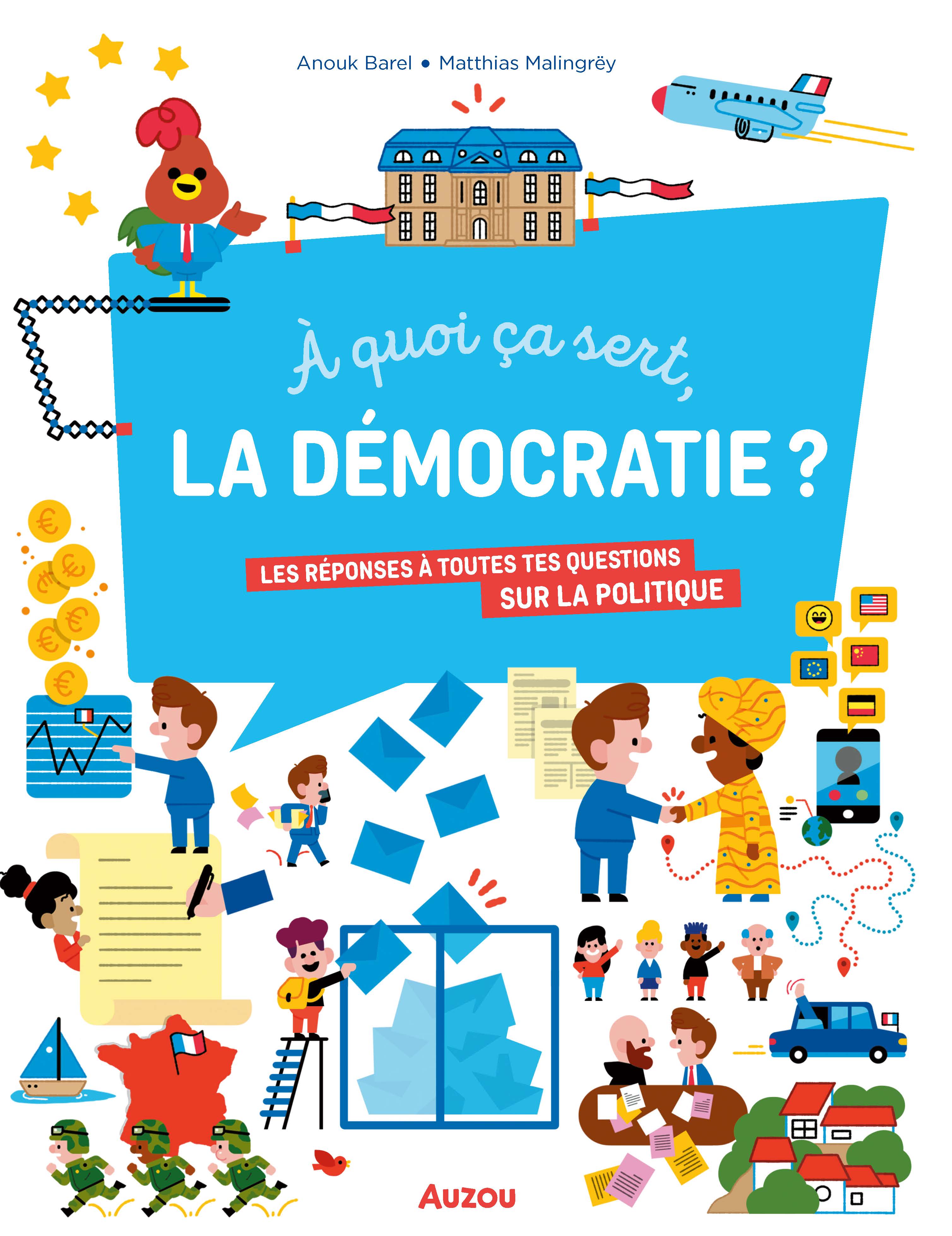A QUOI CA SERT LA DEMOCRATIE ? 