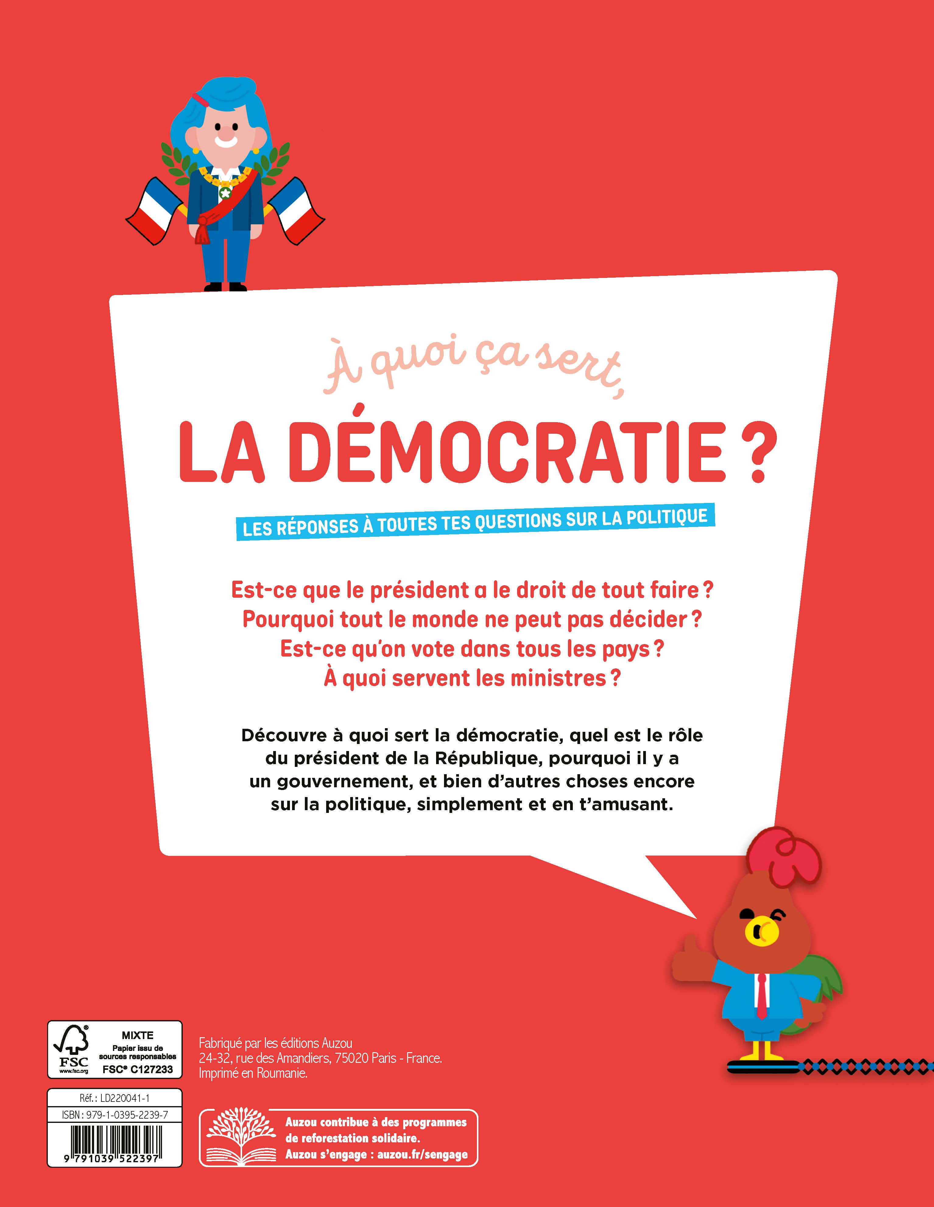 A QUOI CA SERT LA DEMOCRATIE ? 
