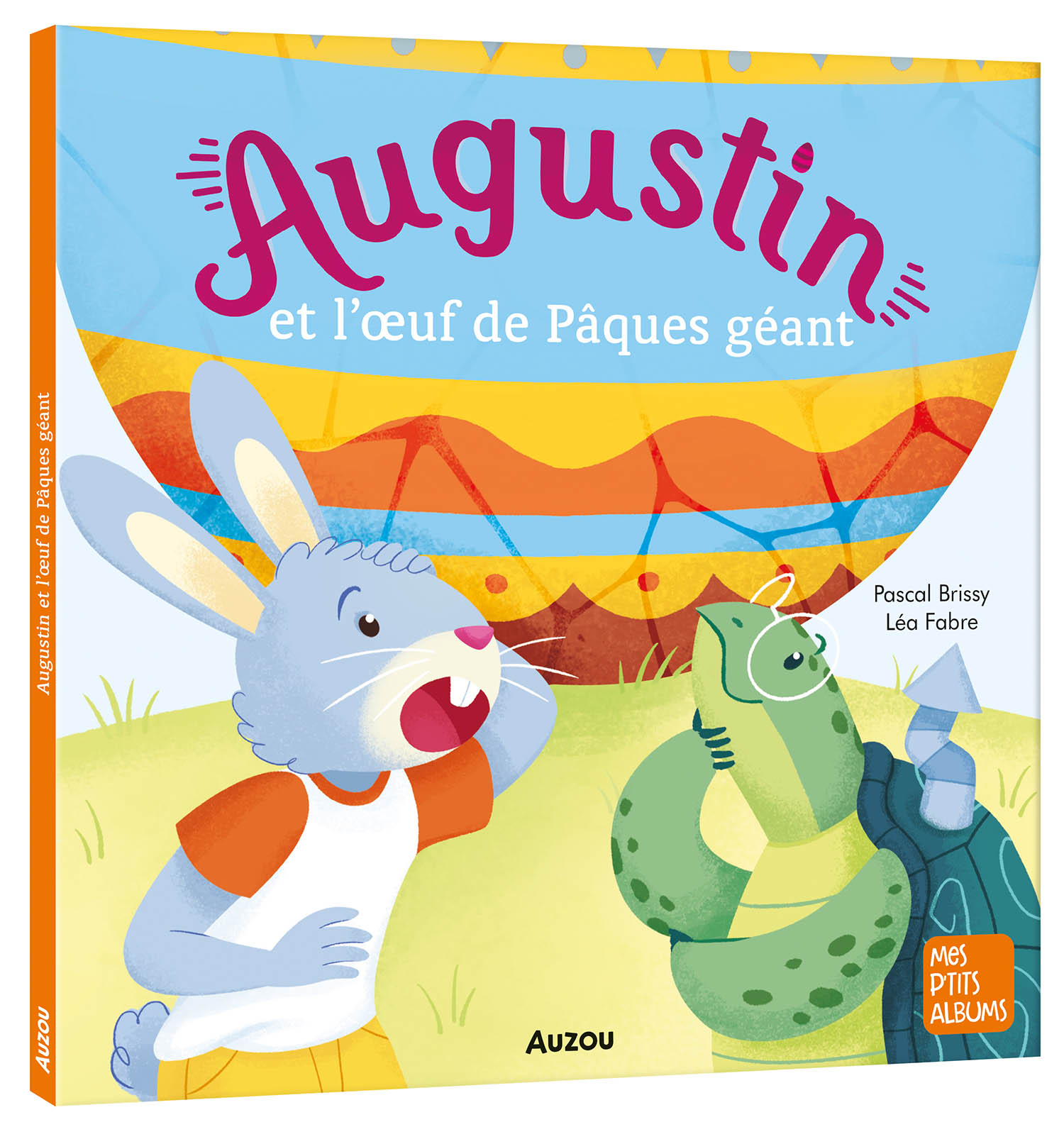 Augustin Et L'oeuf De Pâques Géant