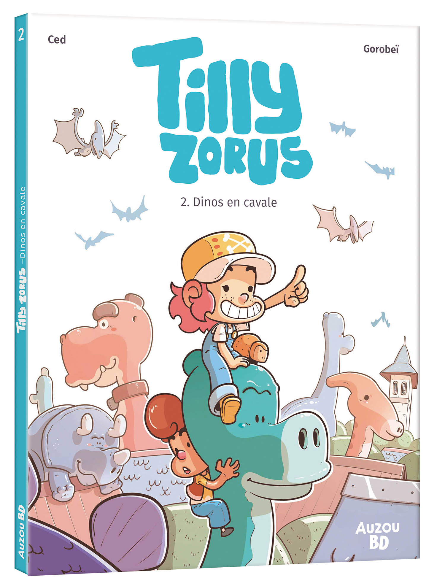 Tilly Zorus - Tome 2 - Dinos En Cavale Tilly Zorus - Tome 2 - Dinos En Cavale