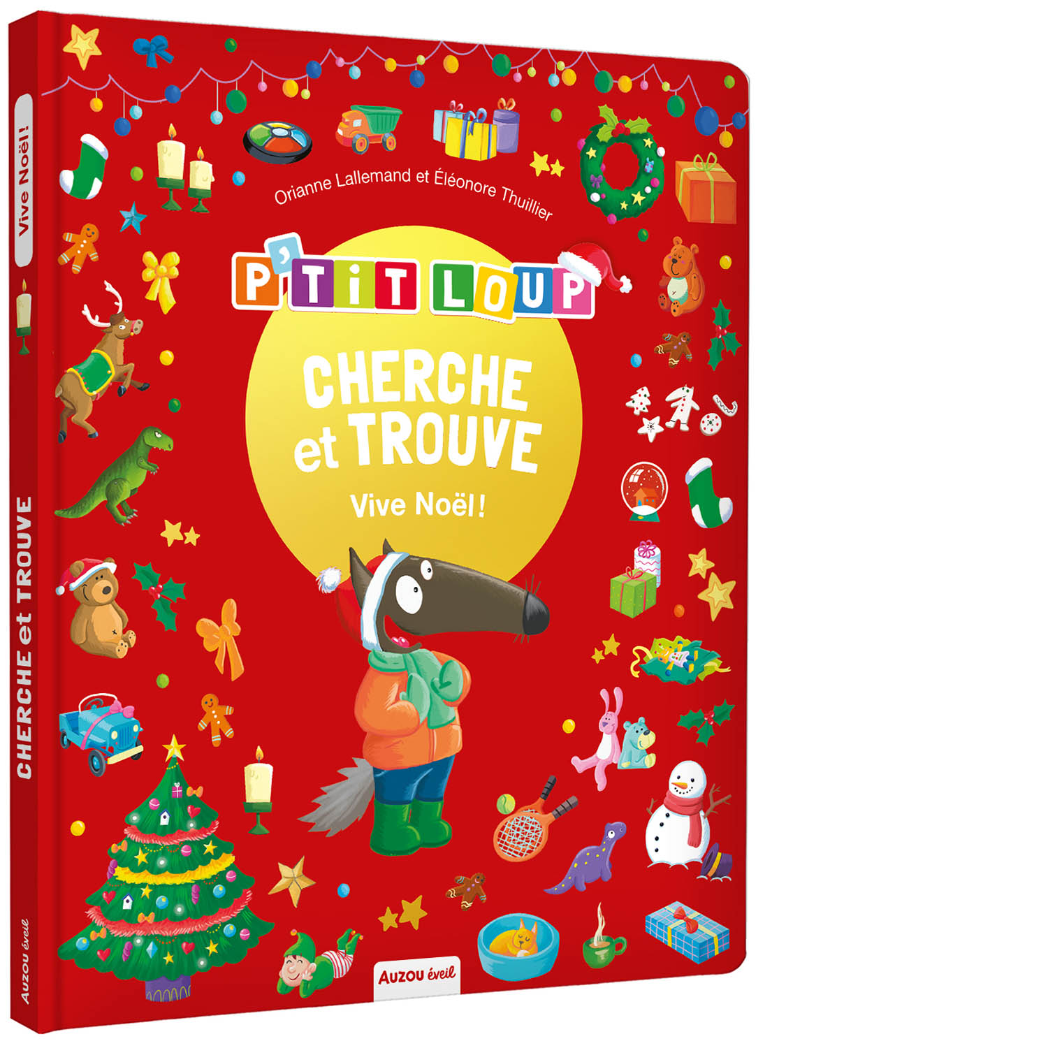 Cherche Et Trouve Des Tout-Petits - P'tit Loup - Vive Noël !