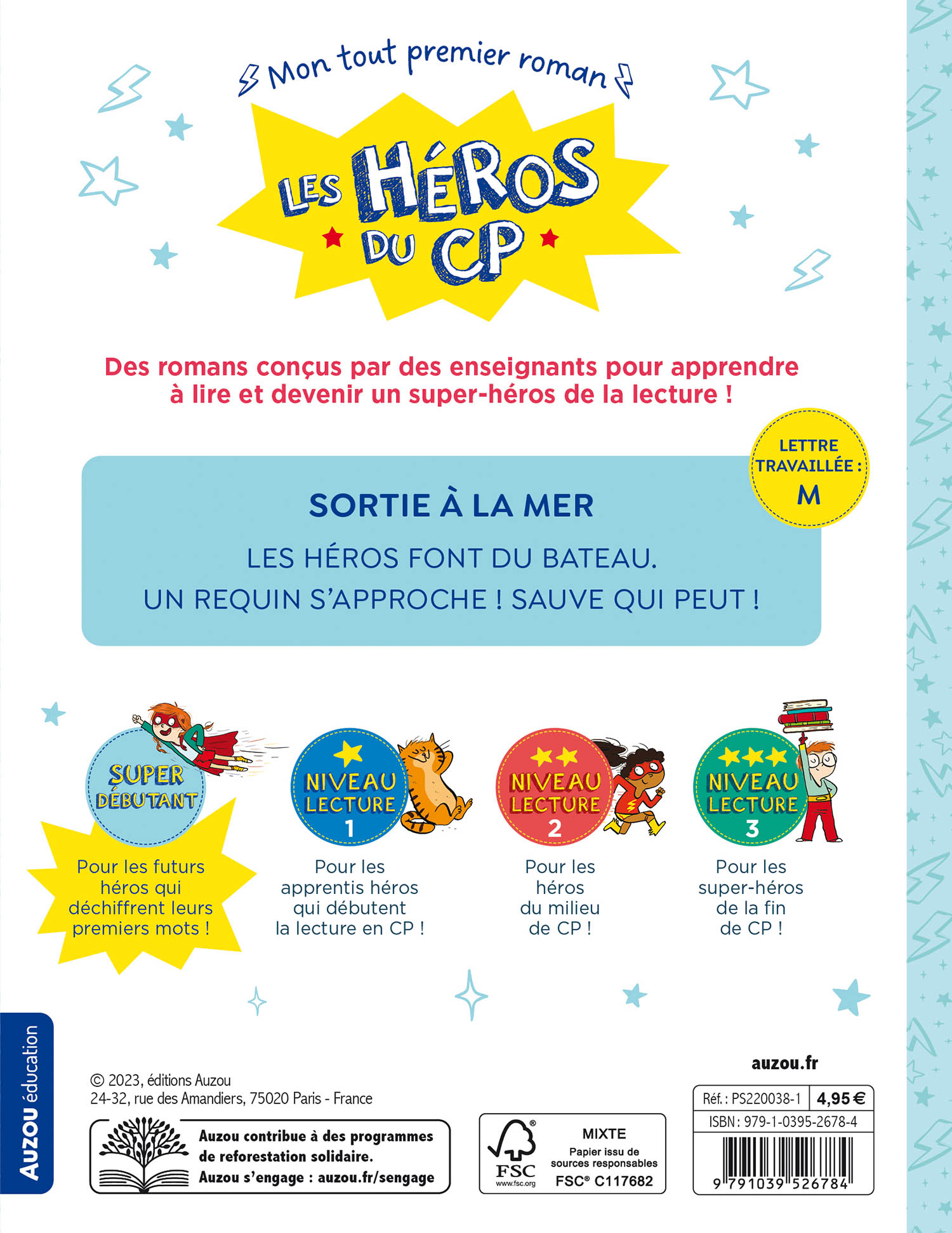 LES HEROS DU CP - SUPER DEBUTANT - SORTIE A LA MER