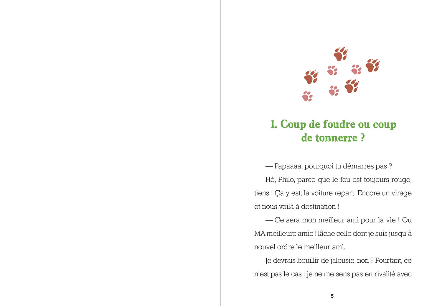 Chiens, Chats Et Sabotages