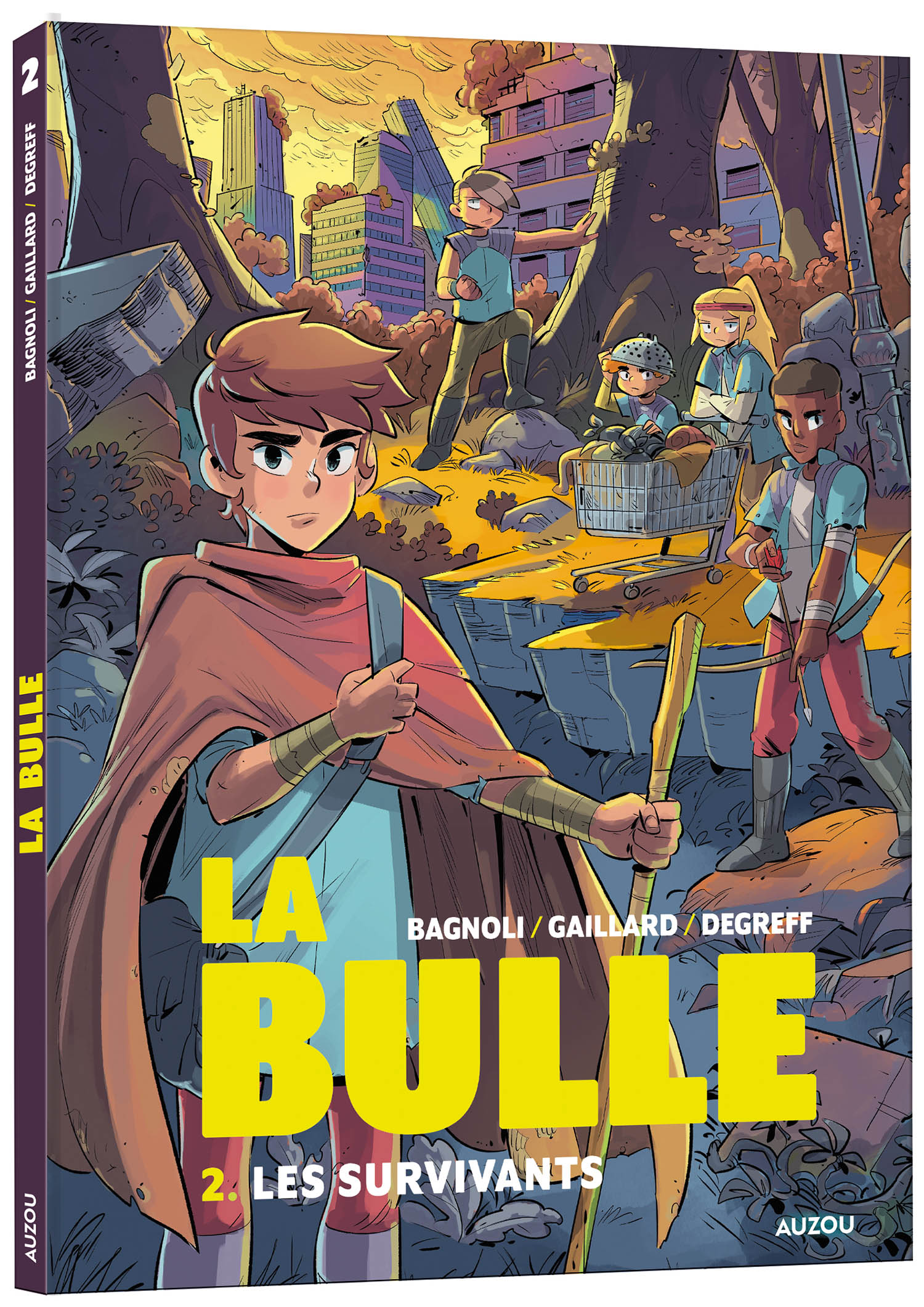 La Bulle - Tome 2 - Les Survivants