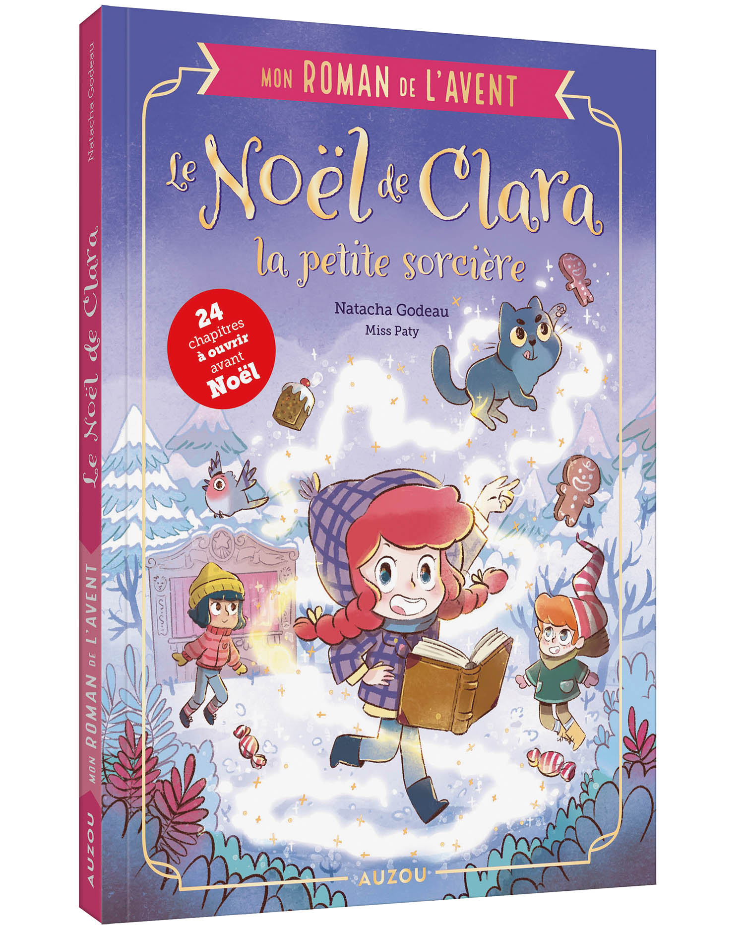 Le Noël De Clara La Petite Sorcière - Mon Roman De L'avent