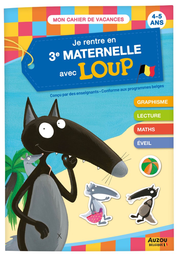 Je Rentre En 3E Maternelle Avec Loup Je Rentre En 3E Maternelle Avec Loup