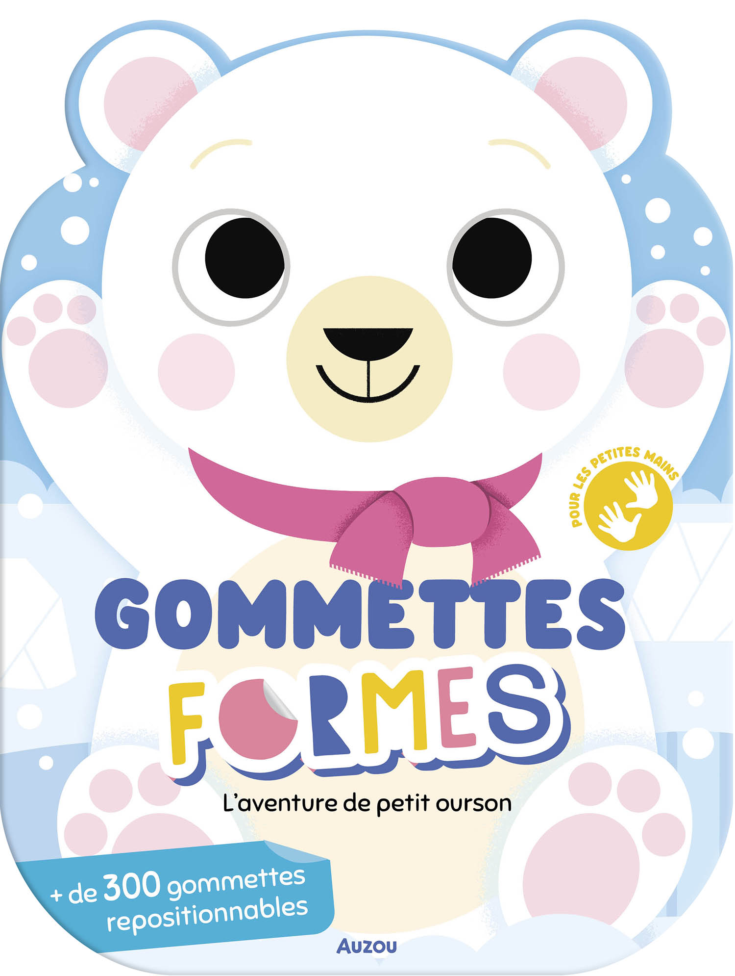 Gommettes Formes - L'aventure De Petit Ourson Gommettes Formes - L'aventure De Petit Ourson