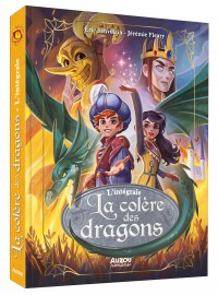 La colère des dragons - L'intégrale La colère des dragons - L'intégrale