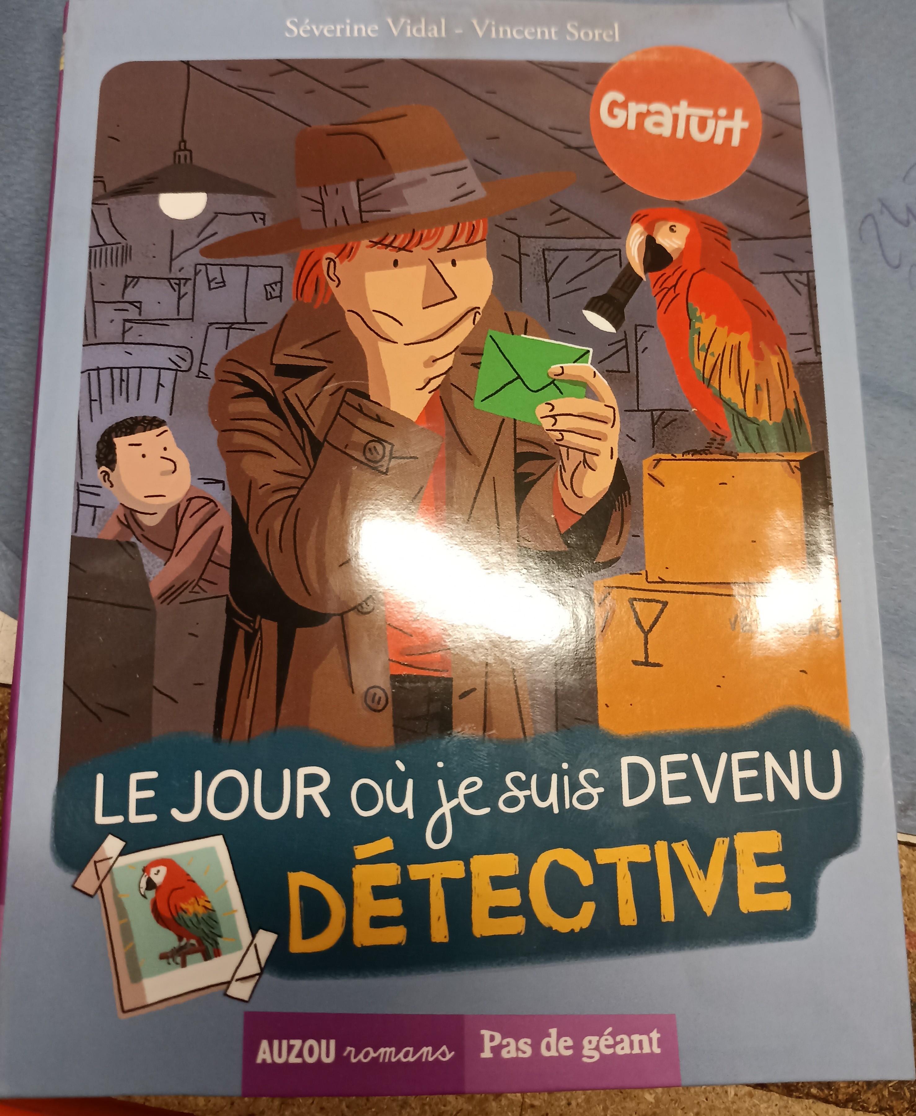 LE JOUR OU JE SUIS DEVENU DETECTIVE