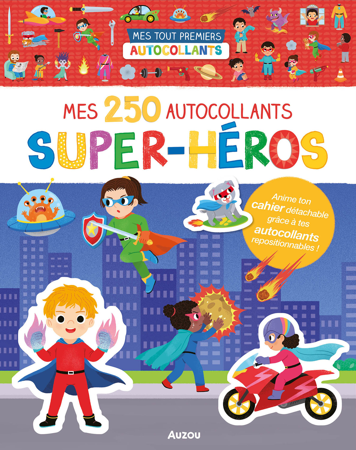 250 autocollants - Vive les super-héros ! 250 autocollants - Vive les super-héros !