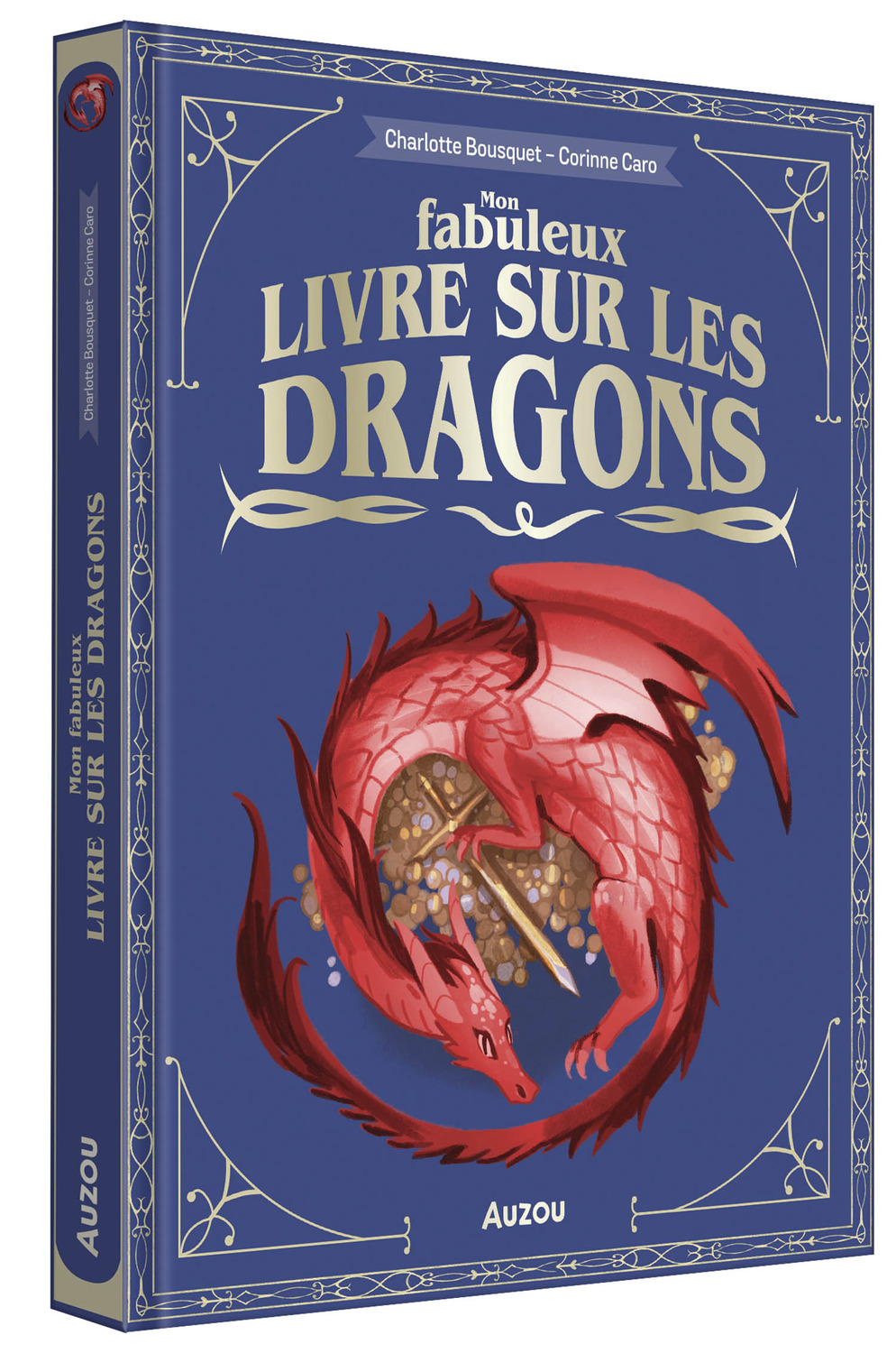 Mon Fabuleux Livre Des Dragons Mon Fabuleux Livre Des Dragons