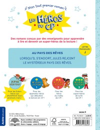LES HEROS DU CP - SUPER DEBUTANT - AU PAYS DES REVES LES HEROS DU CP - SUPER DEBUTANT - AU PAYS DES REVES