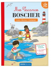 Mes vacances Boscher - du CP au CE1 - Cahier de vacances 2025