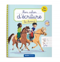 Mon cahier d'écriture - Lettres cursives - Les chevaux