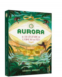 Aurora, La légende de l'oiseau de feu  - Tome 2 - poche