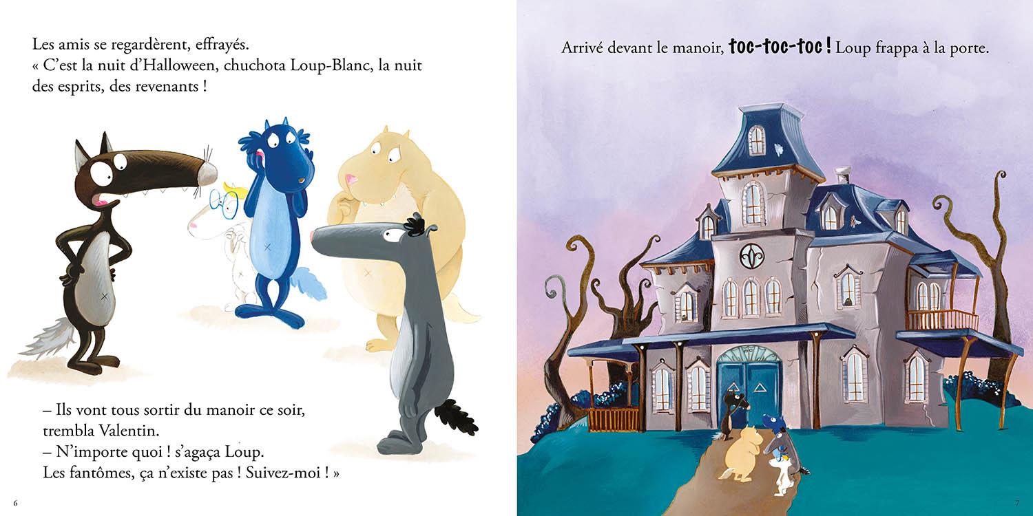 Le Loup Qui Ne Croyait Pas Aux Fantômes Le Loup Qui Ne Croyait Pas Aux Fantômes