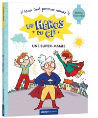 Les Héros du CP - super débutant - Une super-mamie